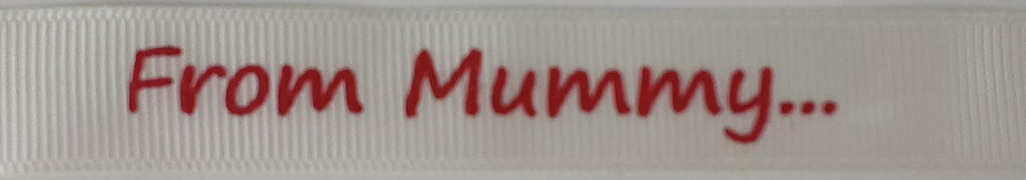 16mm From Mummy Ribbon